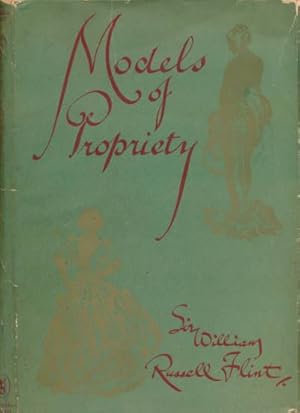 Immagine del venditore per Models of Propriety. Occasional Caprices for the Edification of Ladies and the Delight of Gentlemen venduto da Barter Books Ltd