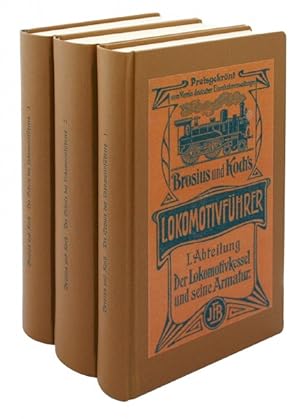 Schule des Lokomotivführers Reprint der Originalausgabe in 3 Bänden