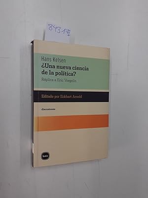 Bild des Verkufers fr Una nueva ciencia de la poltica? Rplica a Eric Voegelin editado por Eckhard Arnold zum Verkauf von Versand-Antiquariat Konrad von Agris e.K.