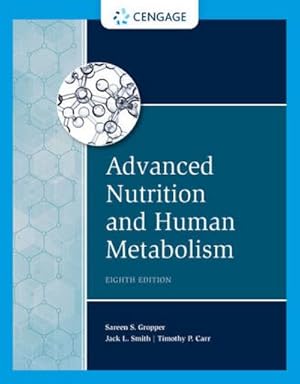 Seller image for Advanced Nutrition and Human Metabolism for sale by AHA-BUCH GmbH