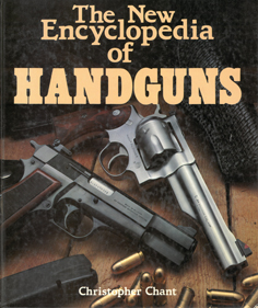 Seller image for The New Encyclopedia of Handguns for sale by Eaglestones