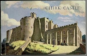 Seller image for Chirk Castle: An Illustrated Survey of the Historic Home of the Myddelton Family for sale by Lazy Letters Books