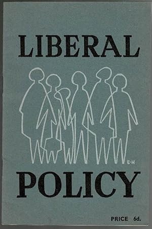 Seller image for An Outline of Liberal Policy for sale by Lazy Letters Books