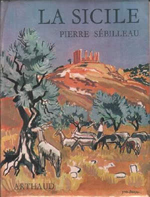 L.a sicile / couverture de Yves Brayer /168 illustrations une carte