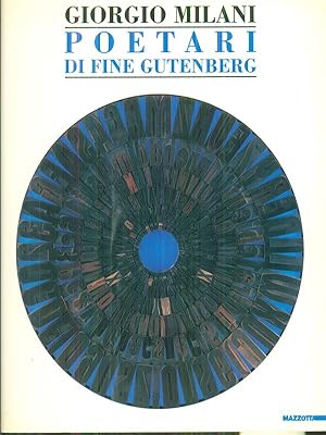 Seller image for Giorgio Milani. Poetari di fine Gutenberg for sale by Miliardi di Parole
