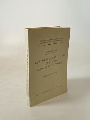 Seller image for Das kumenische Konzil, die Kirche und die Christenheit. Erbe und Auftrag. (2. Auflage). for sale by Antiquariat Bookfarm