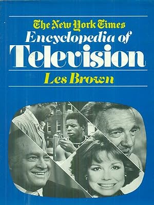 Seller image for The New York Times encyclopedia of Television for sale by Miliardi di Parole