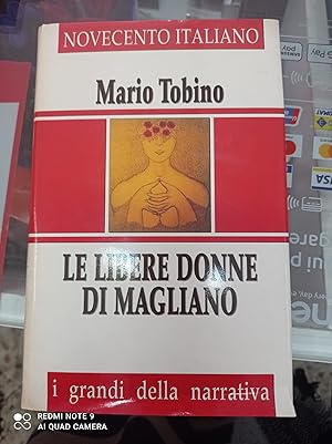 Immagine del venditore per LE LIBERE DONNE DI MAGLIANO venduto da Libreria D'Agostino