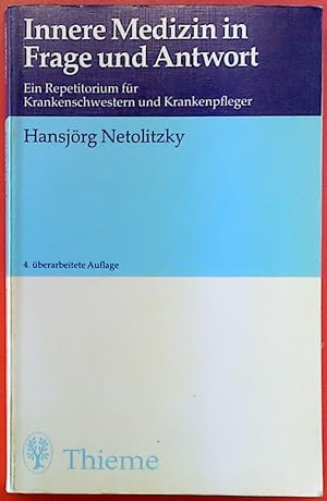 Seller image for Innere Medizin in Frage und Antwort. 4. , berabeitete Auflage. for sale by biblion2