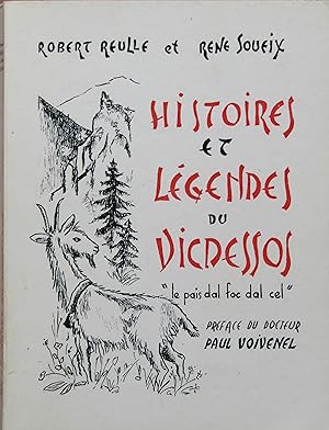 Histoires et légendes du Vicdessos. " Le pais dal foc dal cel"