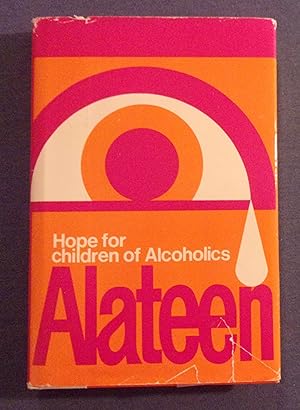 Seller image for Alateen, Hope for Children of Alcoholics for sale by Book Nook