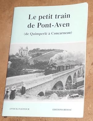 Le petit train de Pont-Aven (de Quimperlé à Concarneau)