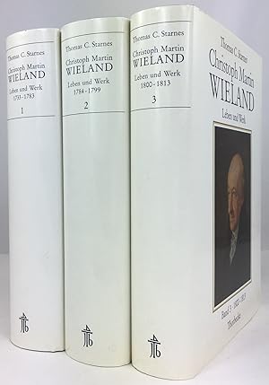 Imagen del vendedor de Christoph Martin Wieland. Leben und Werk. Aus zeitgenssischen Quellen chronologisch dargestellt. Band 1 : "Vom Seraph zum Sittenverderber" 1733-1783. Band 2 : "Der berhmteste Mann in Teutschland" 1874-1799. Band 3 : "Der Dekan des deutschen Parnasses" 1800-1813, Nachtrge zu allen drei Bnden. a la venta por Antiquariat Heiner Henke