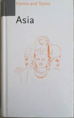 Imagen del vendedor de Forms and Styles: Asia a la venta por SEATE BOOKS