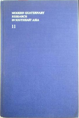 Immagine del venditore per Modern Quaternary Research in Southeast Asia. Vol. 11 (1988-1989) venduto da SEATE BOOKS