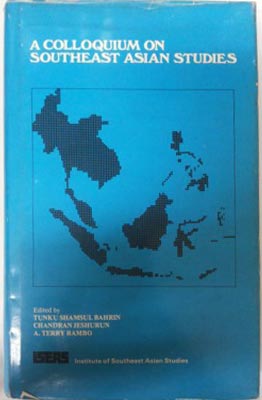 Seller image for Colloquium on Southeast Asian Studies, A for sale by SEATE BOOKS