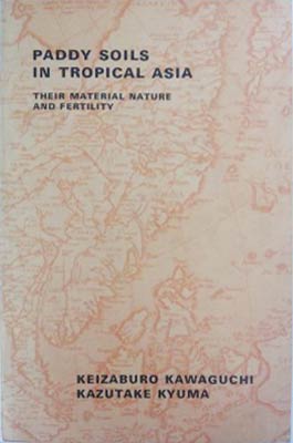 Seller image for Paddy Soils in Tropical Asia for sale by SEATE BOOKS