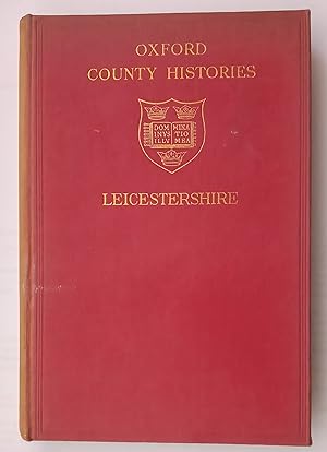 Oxford County Histories - Leicestershire