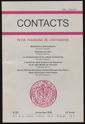 Image du vendeur pour Contacts. Revue franaise de l'orthodoxie n221, janvier-mars 2008, LXe Anne - Mditations philocaliques. Gurison et salut. Le christianisme et la culture europenne. L'amiti de saint Grgoire de Nazianze et de saint Basile de Csare. Sainte Thrse de Lisieux et saint Silouane de l'Athos : deux saints pour notre temps mis en vente par LibrairieLaLettre2