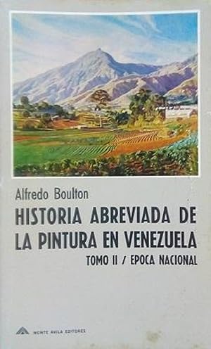 Image du vendeur pour Historia Abreviada De La Pintura En Venezuela. Tomo II.-poca Colonial (Spanish Edition) mis en vente par Von Kickblanc