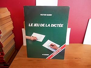 LE JEU DE LA DICTEE