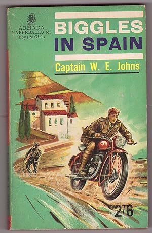 Seller image for Biggles In Spain for sale by HAUNTED BOOKSHOP P.B.F.A.
