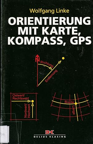 Bild des Verkufers fr Orientierung mit Karte, Kompass, GPS zum Verkauf von Paderbuch e.Kfm. Inh. Ralf R. Eichmann