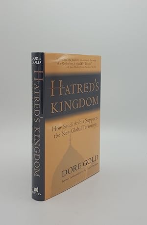 Seller image for HATRED'S KINGDOM How Saudi Arabia Supports the New Global Terrorism for sale by Rothwell & Dunworth (ABA, ILAB)