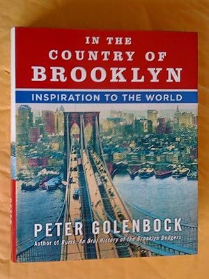 Seller image for In the Country of Brooklyn: Inspiration to the World for sale by Livresse