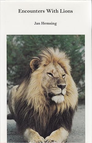 Bild des Verkufers fr ENCOUNTERS WITH LIONS. By Jan Hemsing. zum Verkauf von Coch-y-Bonddu Books Ltd