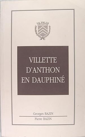 Villette d'Anthon en Dauphiné.