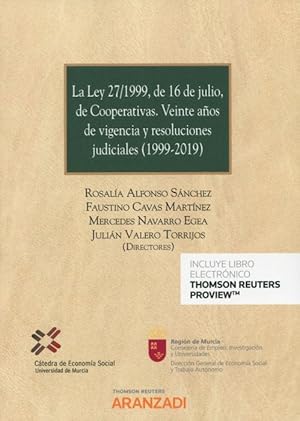 Imagen del vendedor de Ley 27/1999, de 16 de julio, de cooperativas. Veinte aos de vigencia y resoluciones judiciales (1999-2019) a la venta por Vuestros Libros