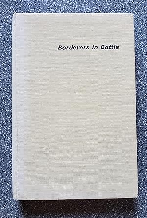 Borderers in Battle