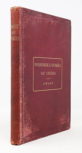 The Poisonous Snakes of India. For the use of the officials and others residing in the Indian Empire