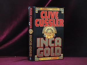 Inca Gold. A Dirk Pitt Novel