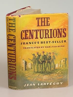 Image du vendeur pour The Centurions mis en vente par Churchill Book Collector ABAA/ILAB/IOBA