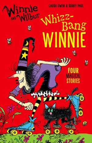 Image du vendeur pour Winnie and Wilbur: Whizz Bang Winnie mis en vente par GreatBookPrices