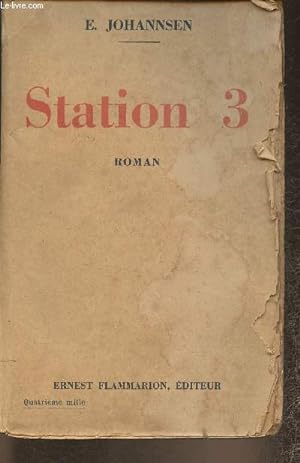 Bild des Verkufers fr Station 3- roman zum Verkauf von Le-Livre