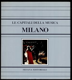 Seller image for Le capitali della musica. Milano for sale by Sergio Trippini