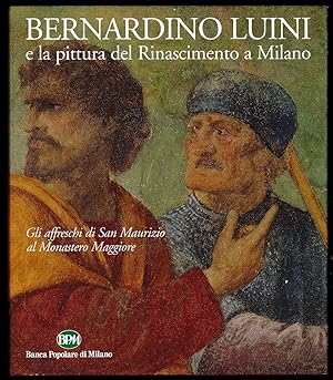 Bild des Verkufers fr Bernardino Luini e la pittura del Rinascimento a Milano zum Verkauf von Sergio Trippini