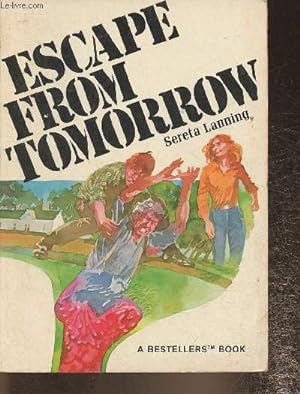 Seller image for Escape from tomorrow for sale by Le-Livre