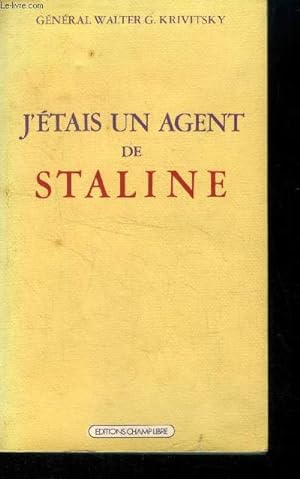 Seller image for J'tais un agent de Staline for sale by Le-Livre