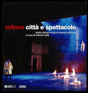 Image du vendeur pour Milano citt e spettacolo mis en vente par Sergio Trippini