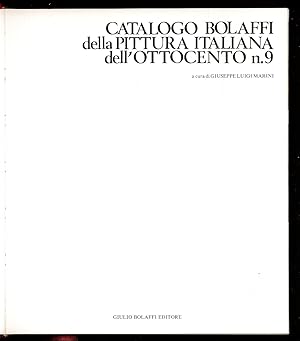 Bild des Verkufers fr Catalogo Bolaffi della pittura italiana dell'Ottocento n. 9 zum Verkauf von Sergio Trippini