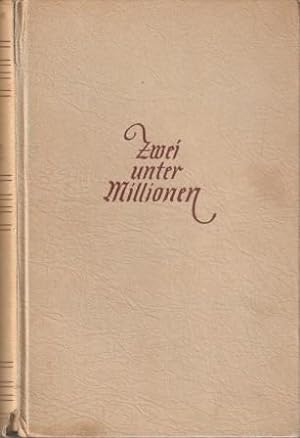 Seller image for Zwei unter Millionen. for sale by Versandantiquariat Dr. Uwe Hanisch