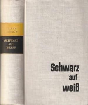 Bild des Verkufers fr Schwarz auf Weiss. zum Verkauf von Versandantiquariat Dr. Uwe Hanisch