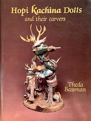 Seller image for Hopi Kachina Dolls and Their Carvers for sale by Randall's Books