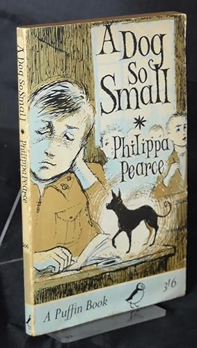 Seller image for A Dog So Small for sale by Libris Books