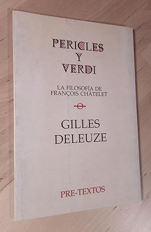 Imagen del vendedor de Pericles y Verdi. La filosofa de Franois Chtelet a la venta por Llibres Bombeta