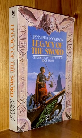 Image du vendeur pour Legacy Of The Sword: 3rd in the 'Chronicles Of The Cheysuli' series of books mis en vente par bbs